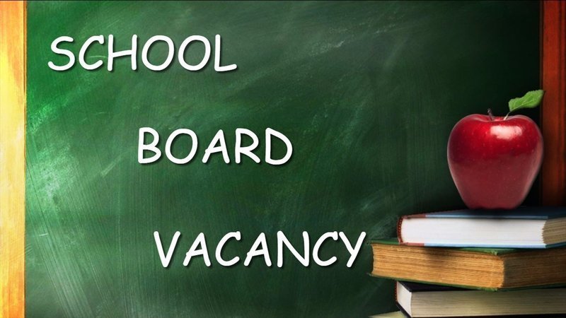 School Board Vacancy #3 & #4
